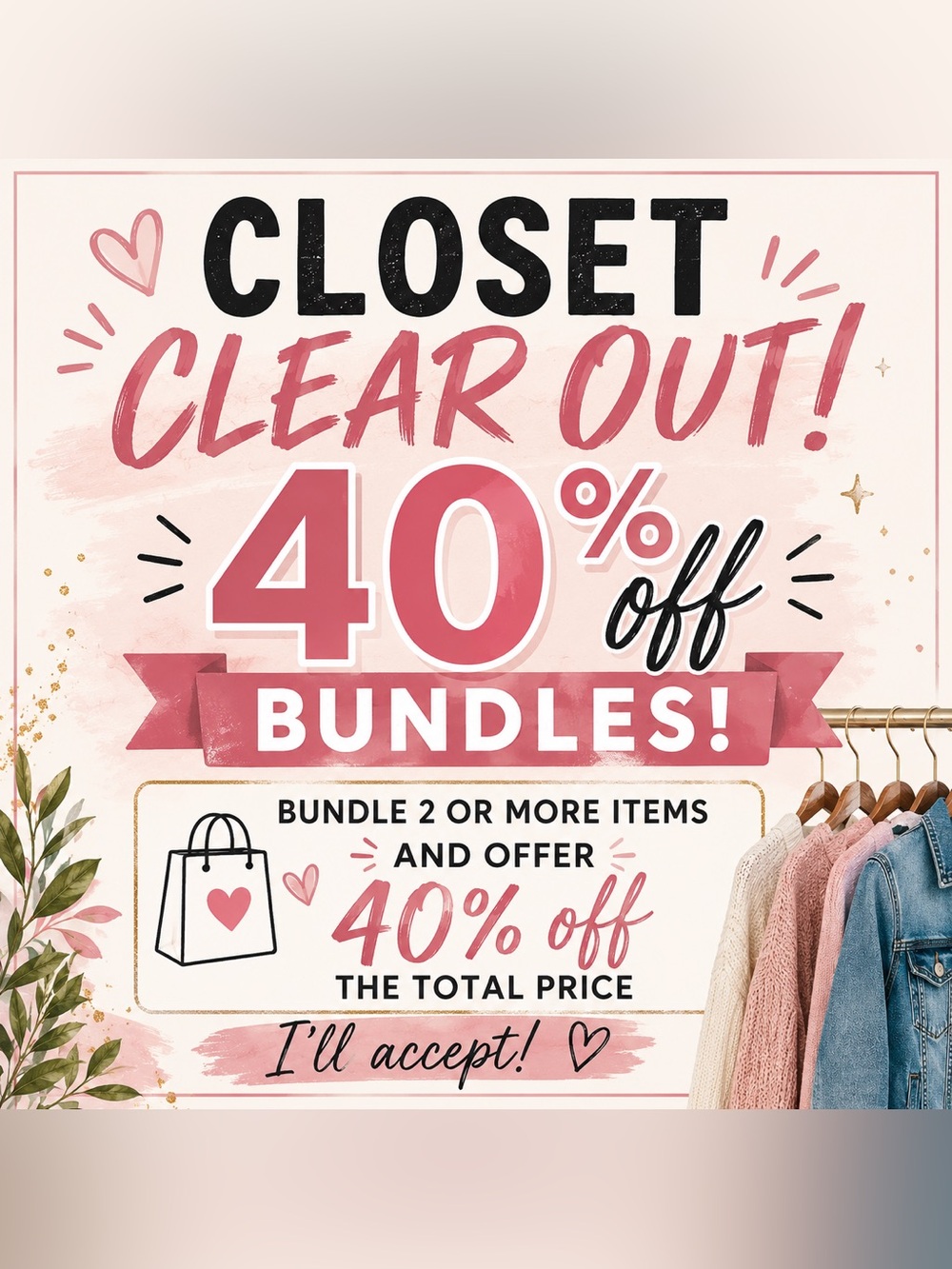 Closet Clear Out 40% Off Bundles Graphic Sign - Pink & Cream